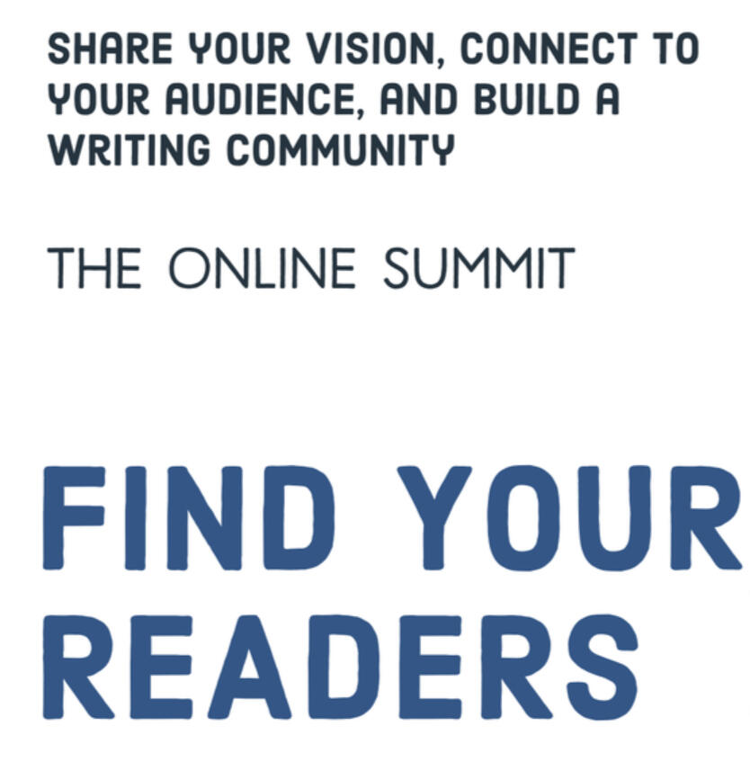 Find Your Readers Online Summit photo refers to the Find Your Readers Online Summit